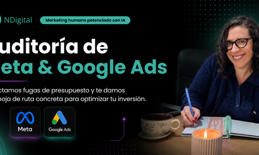 auditoria meta y google ads
